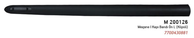 Kapı Bantı Ön Sol (Klipslı) Megane I (7700430881)