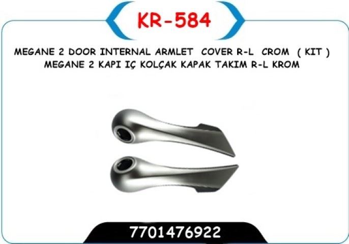 Kayaplastik Kapı İç Kolçak Kapak Takımı (Krom Sol-Sağ) (Renault Megane II)