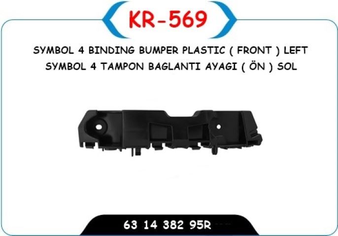 KAYAPLASTIK Ön Tampon Bağlantı Ayağı Sol Renault Symbol 2017 İçin