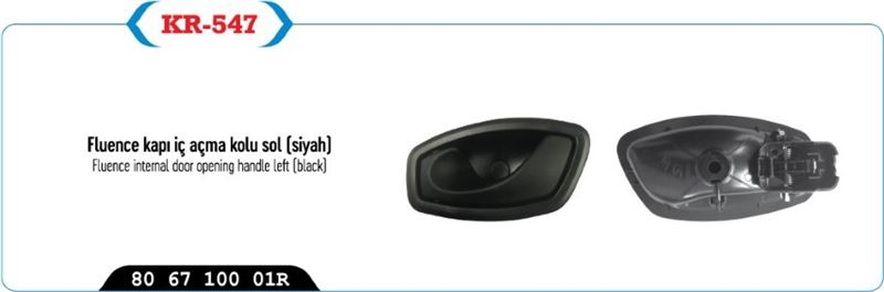 Kapı İç Açma Kolu Sol (Siyah) (Renault Fluence)