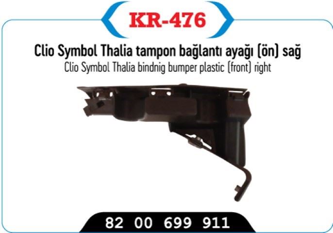 Tampon Bağlantı Ayağı Ön Sağ (Thalia Model Symbol)