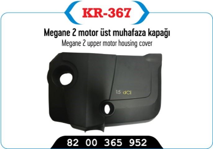 KAYAPLASTIK Motor Üst Muhafaza Kapağı Megane II